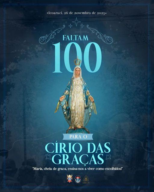 Faltam 100 dias para o círio 71